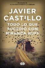 TODO-LO-QUE-SUCEDIO-CON-MIRANDA-HUFF