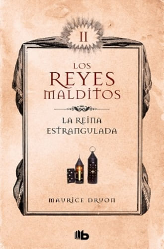LA REINA ESTRANGULADA. LOS REYES MALDITOS 2