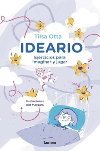 IDEARIO. EJERCICIOS PARA IMAGINAR Y JUGAR