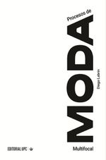 PROCESOS-DE-MODA-MULTIFOCAL--APROXIMACIONES-TEORICAS-Y-PRACTICAS-SOBRE-INDUMENTARIA-LATINOAMERICANA