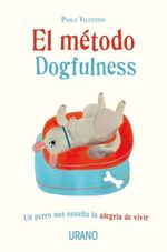 EL-METODO-DOGFULNESS