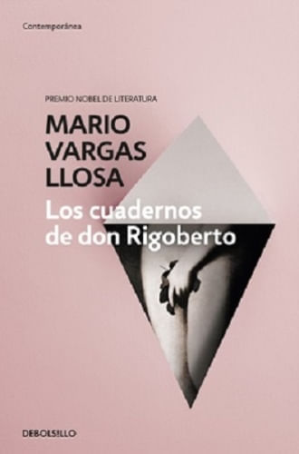 LOS CUADERNOS DE DON RIGOBERTO