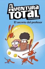AVENTURA-TOTAL-1.-EL-SECRETO-DEL-PROFESOR