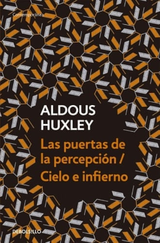 PUERTAS DE LA PERCEPCION/CIELO E INFIERNO