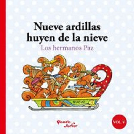 NUEVE ARDILLAS HUYEN DE LA NIEVE/DIEZ RATONES HABLAN JAPONES