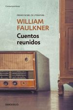 CUENTOS-REUNIDOS---FAULKNER-