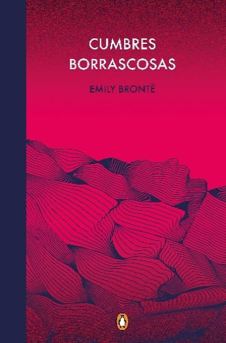 CUMBRES BORRASCOSAS (ED. CONMEMORATIVA)