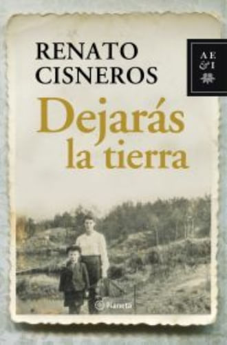 DEJARAS LA TIERRA