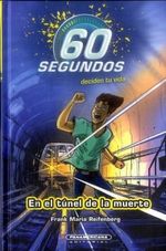 60-SEGUNDOS-EN-EL-TUNEL-DE-LA-MUERTE