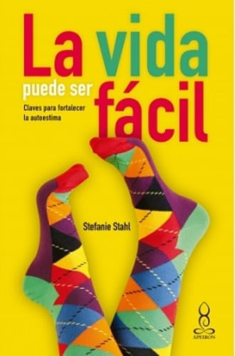 LA VIDA PUEDE SER FACIL. CLAVES PARA FOR
