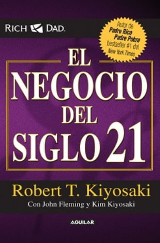 EL NEGOCIO DEL SIGLO 21
