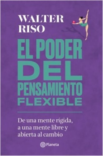 EL PODER DEL PENSAMIENTO FLEXIBLE