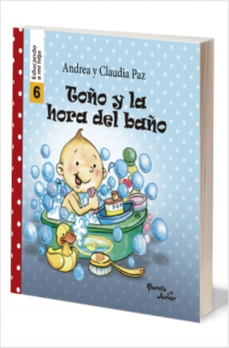 TOÑO Y LA HORA DEL BAÑO - EDUCANDO A MI HIJO 6