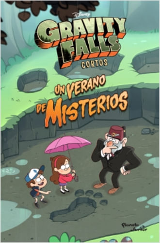 GRAVITY FALLS: UN VERANO DE MISTERIO