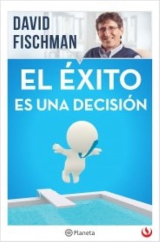 EL EXITO ES UNA DECISION