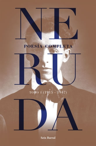 POESIA COMPLETA. TOMO 1 (1915-1947)