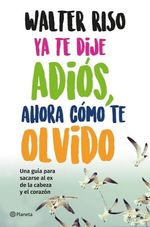 YA-TE-DIJE-ADIOS-AHORA-COMO-TE-OLVIDO