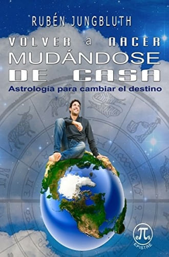 VOLVER A NACER MUDANDOSE DE CASA