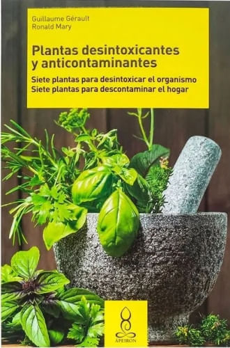 PLANTAS DESINTOXICANTES Y ANTICONTAMINAN