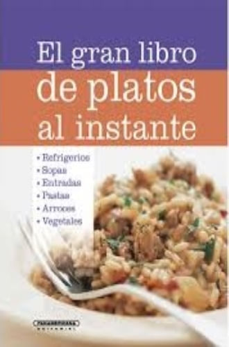 EL GRAN LIBRO DE PLATOS AL INSTANTE