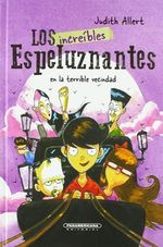 LOS-INCREIBLES-ESPELUZNANTES-EN-LA-TERRI