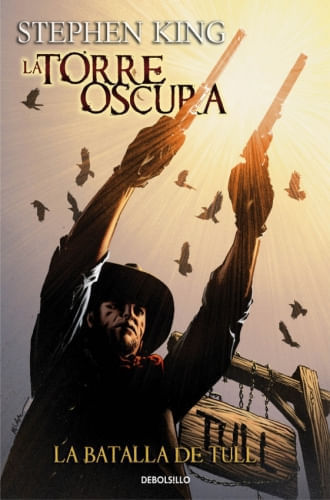 LA TORRE OSCURA 8. LA BATALLA DE TULL