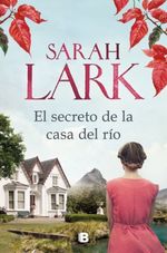 EL-SECRETO-DE-LA-CASA-DEL-RIO