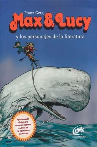 MAX Y LUCY Y LOS PERSONAJES DE LA LITERATURA