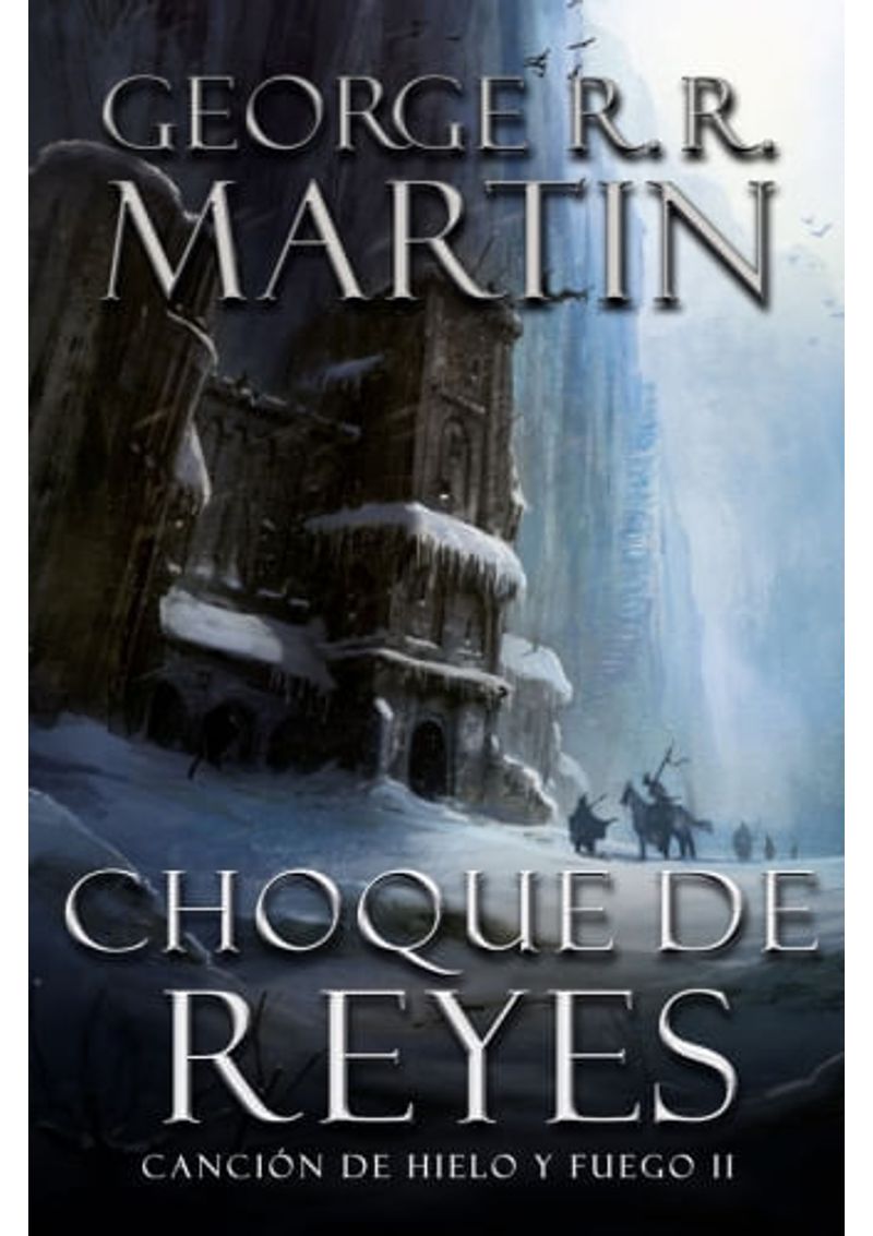 CANCION-DE-HIELO-Y-FUEGO-2---CHOQUE-DE-REYES