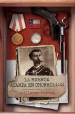 LA-MUERTE-ACAMPA-EN-CHORRILLOS