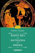 EDIPO-REY---ANTIGONA---MEDEA