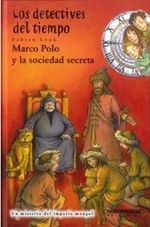 LOS-DETECTIVES-DEL-TIEMPO-MARCO-POLO-Y-LA-SOCIEDAD-SECRETA