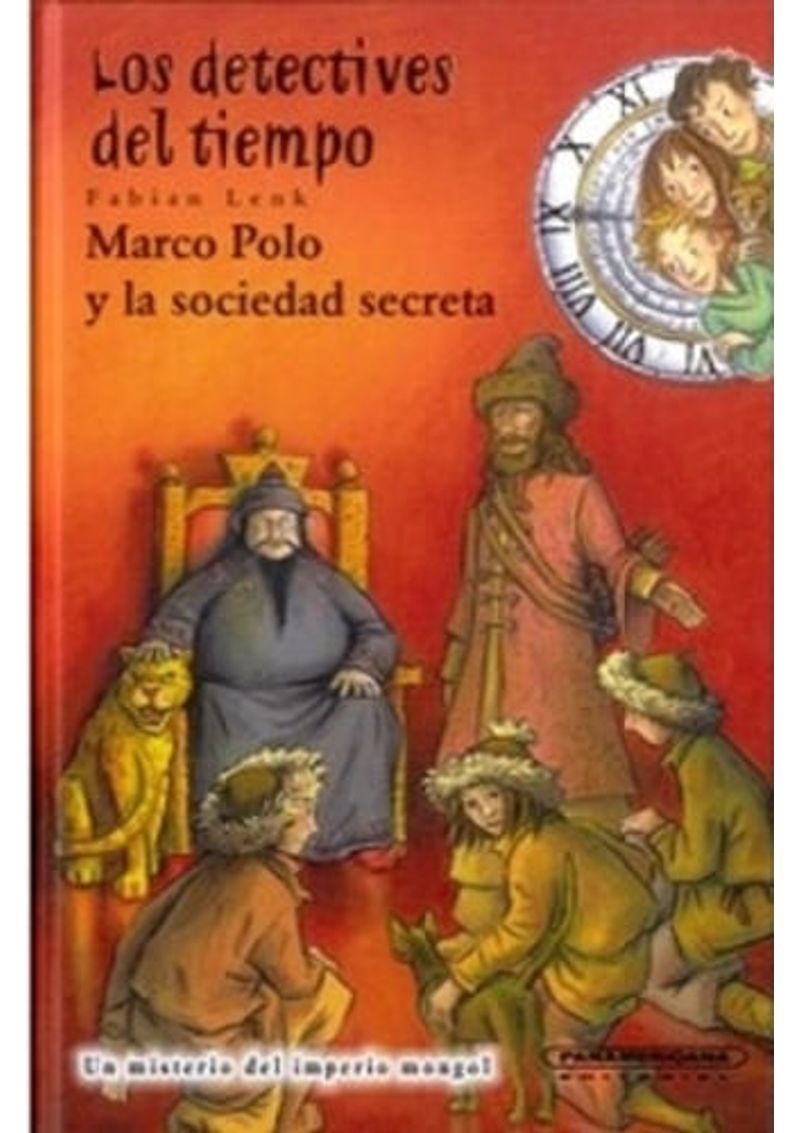 LOS-DETECTIVES-DEL-TIEMPO-MARCO-POLO-Y-LA-SOCIEDAD-SECRETA