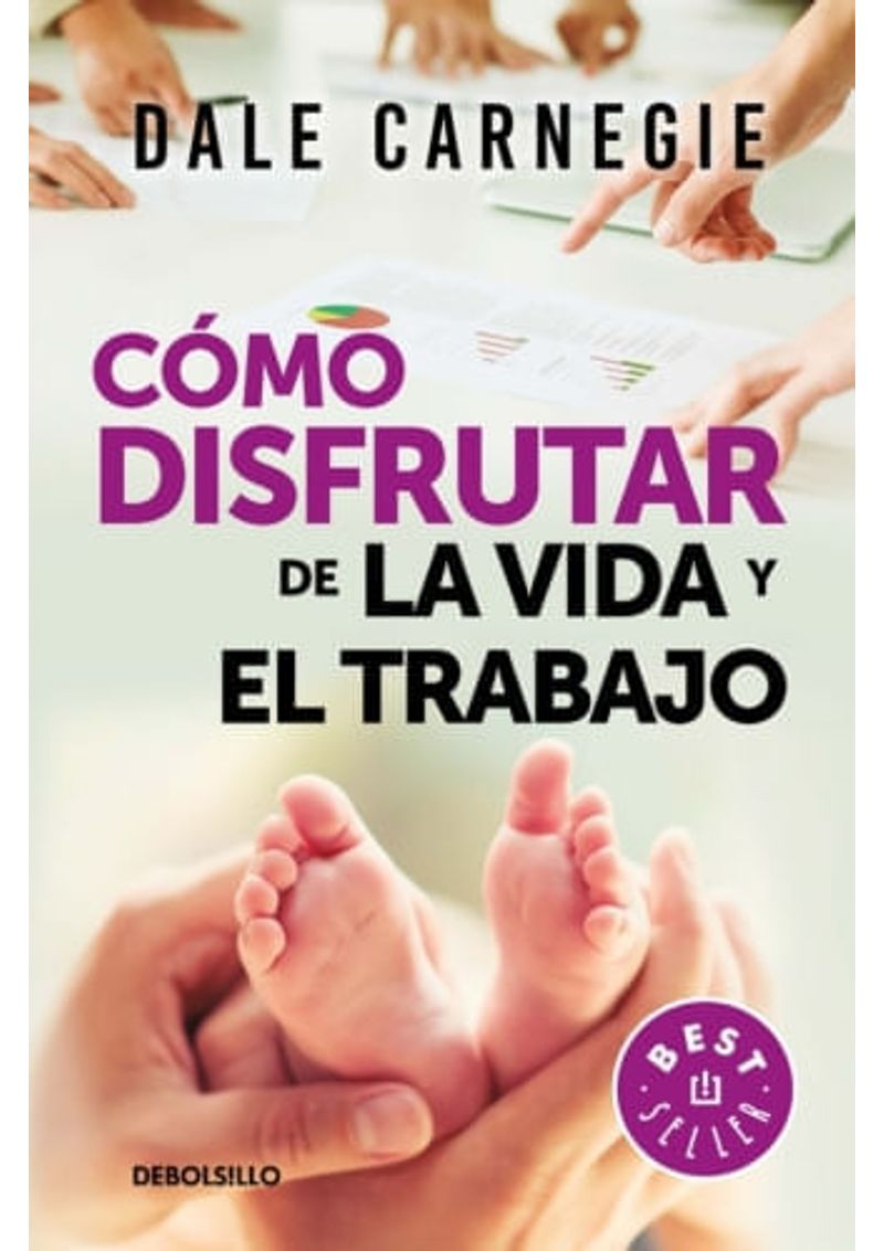 COMO-DISFRUTAR-DE-LA-VIDA-Y-DEL-TRABAJO