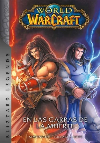 WORLD OF WARCRAFT 2. EL RETORNO DEL REY