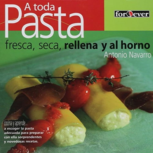 FOREVER - A TODA PASTA