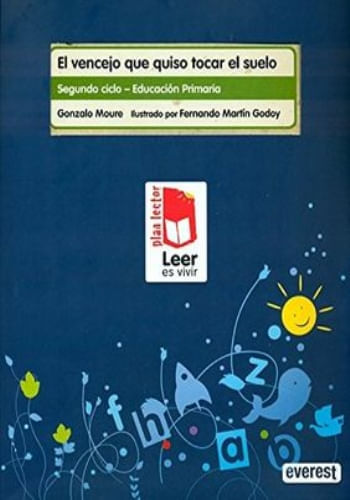 PACK PLAN LECTOR - EL VENCEJO QUE QUISO TOCAR EL SUELO