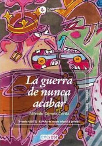 LA GUERRA DE NUNCA ACABAR
