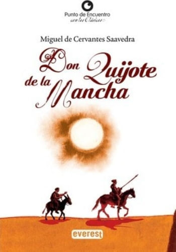 DON QUIJOTE DE LA MANCHA