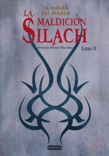 LA HORDA DEL DIABLO 02 - LA MALDICION SILACH