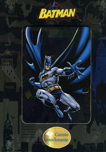 BATMAN. CUENTO EMOCIONANTE