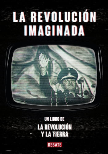 LA REVOLUCIÓN IMAGINADA