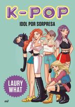 K-POP.-IDOL-POR-SORPRESA