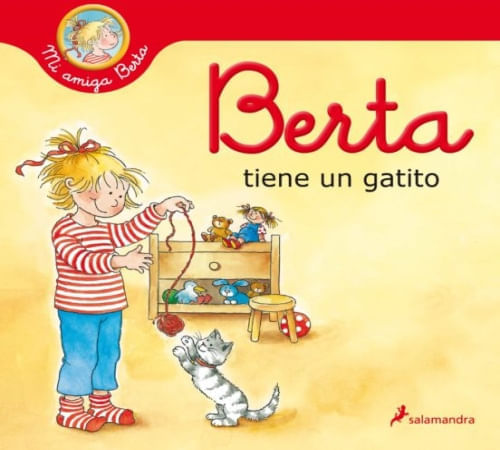 MI AMIGA BERTA. BERTA TIENE UN GATITO