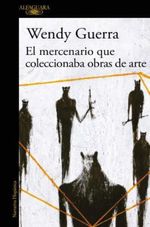 EL-MERCENARIO-QUE-COLECCIONABA-OBRAS-DE-ARTE