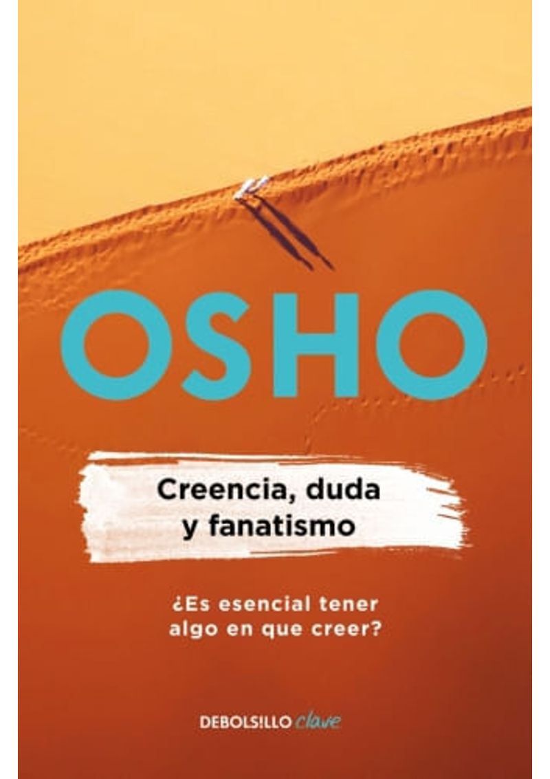 CREENCIA-DUDA-Y-FANATISMO