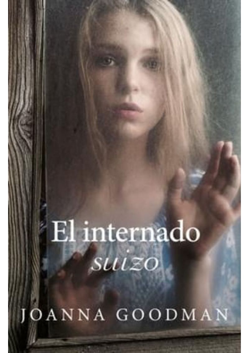 EL-INTERNADO-SUIZO