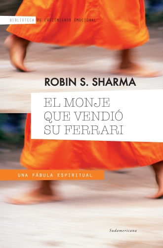 MONJE QUE VENDIO SU FERRARI, EL (BIBLIOTECA CRECIMIENTO EMOCIONAL)