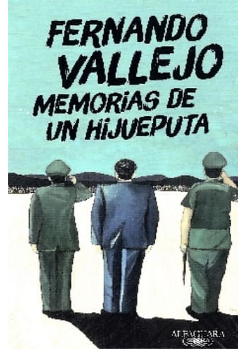 MEMORIAS-DE-UN-HIJUEPUTA