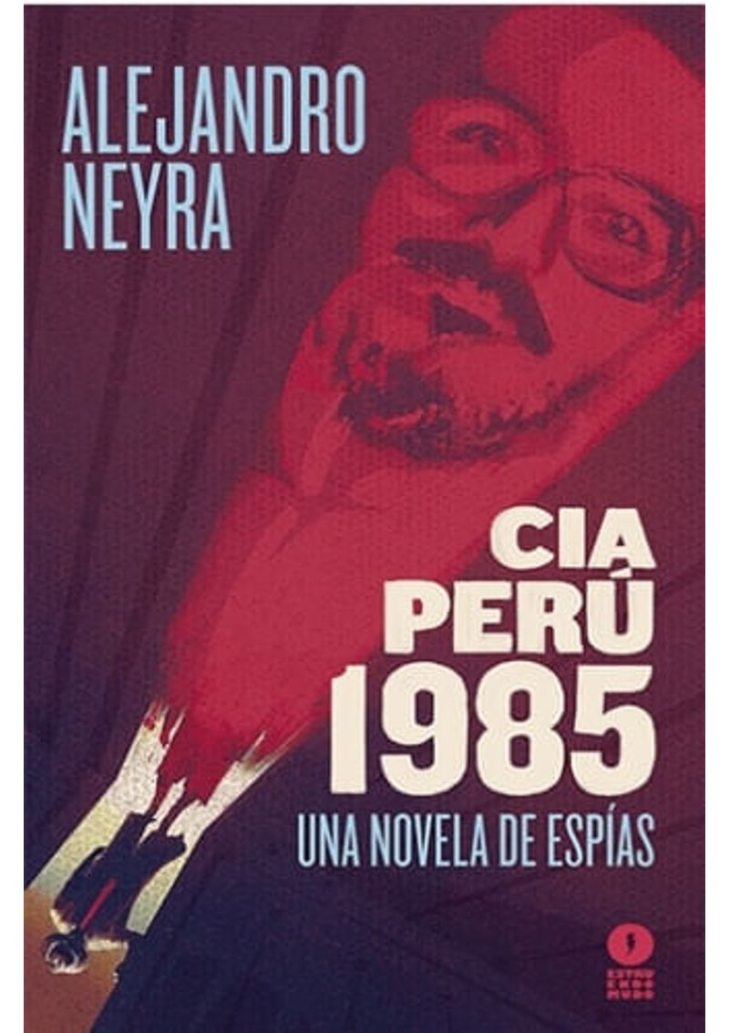 CIA-PERU-1985.-UNA-NOVELA-DE-ESPIAS
